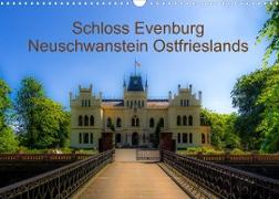 Schloss Evenburg - Neuschwanstein Ostfrieslands (Wandkalender 2023 DIN A3 quer)