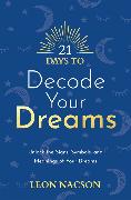 21 Days to Decode Your Dreams