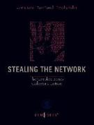 Stealing the Network: the Complete Series Collector's Edition, Final Chapter, and DVD
