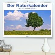Der Naturkalender mit Zitaten und Sprüchen (Premium, hochwertiger DIN A2 Wandkalender 2023, Kunstdruck in Hochglanz)