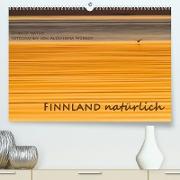 Einblick-Natur: Finnland natürlich (Premium, hochwertiger DIN A2 Wandkalender 2023, Kunstdruck in Hochglanz)