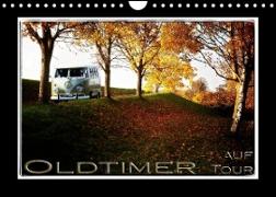 Oldtimer auf Tour (Wandkalender 2023 DIN A4 quer)