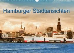 Hamburger Stadtansichten (Wandkalender 2023 DIN A3 quer)