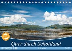 Quer durch Schottland (Tischkalender 2023 DIN A5 quer)