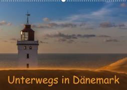 Unterwegs in Dänemark (Wandkalender 2023 DIN A2 quer)