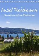 Insel Reichenau - Gemüseinsel im Bodensee (Tischkalender 2023 DIN A5 hoch)