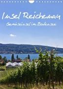 Insel Reichenau - Gemüseinsel im Bodensee (Wandkalender 2023 DIN A4 hoch)