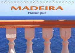 Madeira - Natur pur (Tischkalender 2023 DIN A5 quer)