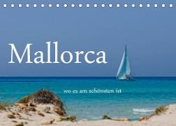 Mallorca wo es am schönsten ist (Tischkalender 2023 DIN A5 quer)