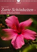 Zarte Schönheiten - Feine HibiskusblütenAT-Version (Wandkalender 2023 DIN A4 hoch)