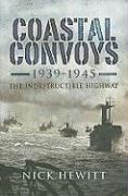 Coastal Convoys: 1949-1945