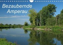 Bezaubernde Amperau (Wandkalender 2023 DIN A4 quer)