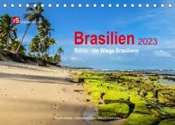Brasilien 2023 Bahia - die Wiege Brasiliens (Tischkalender 2023 DIN A5 quer)
