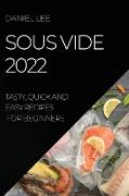 SOUS VIDE 2022