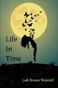 Life in Time