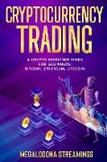 CRYPTOCURRENCY TRADING