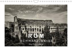 Rom in schwarz - weiss (Wandkalender 2023 DIN A4 quer)