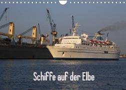 Schiffe auf der Elbe (Wandkalender 2023 DIN A4 quer)