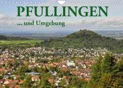 Pfullingen ... und Umgebung (Wandkalender 2023 DIN A4 quer)