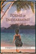 POEMS OF ENDEARMENT AND MORE