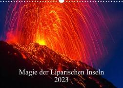 Magie der Liparischen Inseln 2023 (Wandkalender 2023 DIN A3 quer)