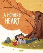 A MOTHERS HEART