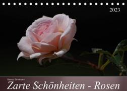 Zarte Schönheiten - Rosen (Tischkalender 2023 DIN A5 quer)
