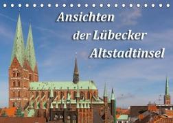 Ansichten der Lübecker Altstadtinsel (Tischkalender 2023 DIN A5 quer)