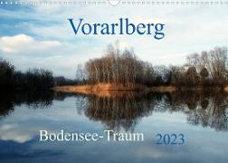 Vorarlberg Bodensee-Traum2023 (Wandkalender 2023 DIN A3 quer)