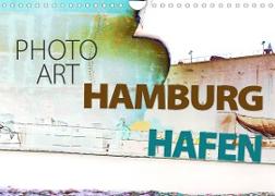 Photo-Art / Hamburg Hafen (Wandkalender 2023 DIN A4 quer)