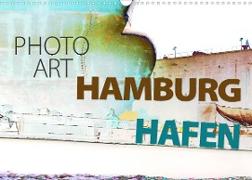 Photo-Art / Hamburg Hafen (Wandkalender 2023 DIN A3 quer)