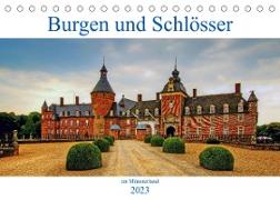 Burgen und Schlösser im Münsterland (Tischkalender 2023 DIN A5 quer)