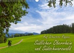 Auf Schusters Rappen... Südlicher Oberrhein und Südschwarzwald (Wandkalender 2023 DIN A3 quer)