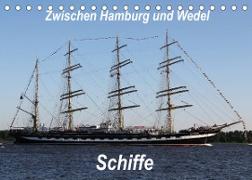 Schiffe - Zwischen Hamburg und Wedel (Tischkalender 2023 DIN A5 quer)