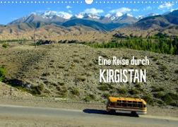 Eine Reise durch Kirgistan (Wandkalender 2023 DIN A3 quer)
