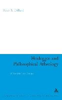 Heidegger and Philosophical Atheology