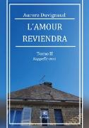 L¿amour reviendra