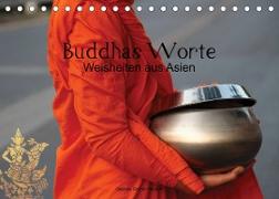 Buddhas Worte - Weisheiten aus Asien (Tischkalender 2023 DIN A5 quer)