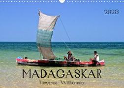 MADAGASKAR Tongasoa - Willkommen (Wandkalender 2023 DIN A3 quer)