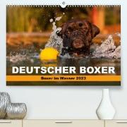 Deutscher Boxer - Boxer im Wasser 2023 (Premium, hochwertiger DIN A2 Wandkalender 2023, Kunstdruck in Hochglanz)