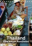 Thailand - Eine kleine Rundreise (Tischkalender 2023 DIN A5 hoch)