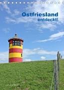 Ostfriesland entdeckt! (Tischkalender 2023 DIN A5 hoch)
