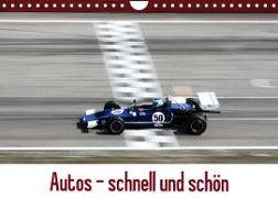 Autos - schnell und schön (Wandkalender 2023 DIN A4 quer)