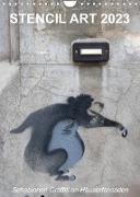 STENCIL ART 2023 - Schablonen Graffiti an Häuserfassaden / Planer (Wandkalender 2023 DIN A4 hoch)
