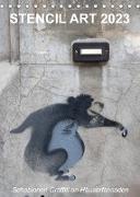 STENCIL ART 2023 - Schablonen Graffiti an Häuserfassaden / Planer (Tischkalender 2023 DIN A5 hoch)