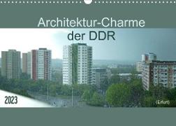 Architektur-Charme der DDR (Erfurt) (Wandkalender 2023 DIN A3 quer)