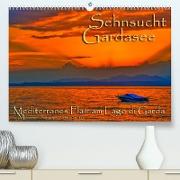 Sehnsucht Gardasee - Mediterranes Flair am Lago di Garda (Premium, hochwertiger DIN A2 Wandkalender 2023, Kunstdruck in Hochglanz)