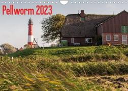 Pellworm 2023 (Wandkalender 2023 DIN A4 quer)