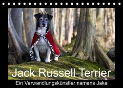 Jack Russell Terrier.....Ein Verwandlungskünstler namens Jake (Tischkalender 2023 DIN A5 quer)