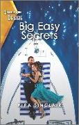 Big Easy Secrets: A Passionate Forced Proximity Romance